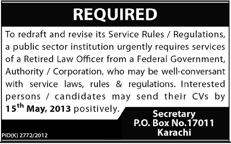 Jobs for Retired Law Officer Needed In A Pvt. Company Karachi