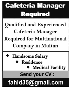 Multinational Company Jobs in Cafeteria Manager Multan