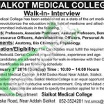 Walk in interviews for Assistanat Professor, Associate Professor in Sialkot Medical College