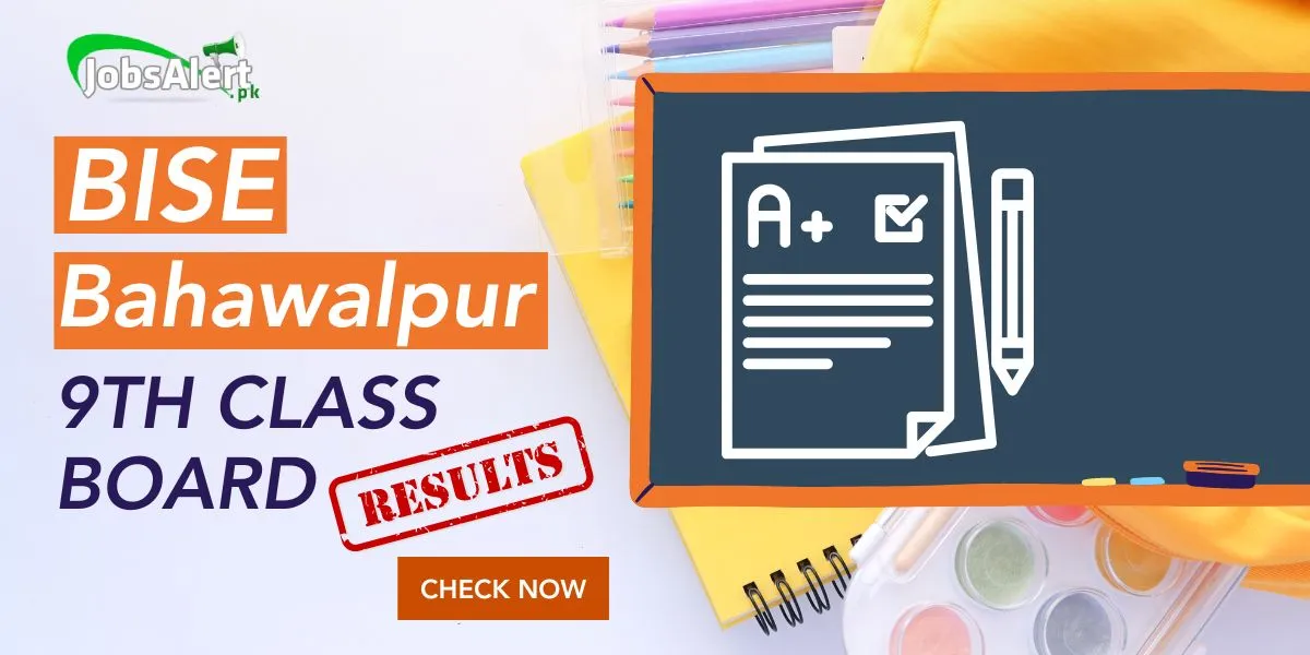 Bahawalpur Board 9th Class Result 2024 Check Results Now