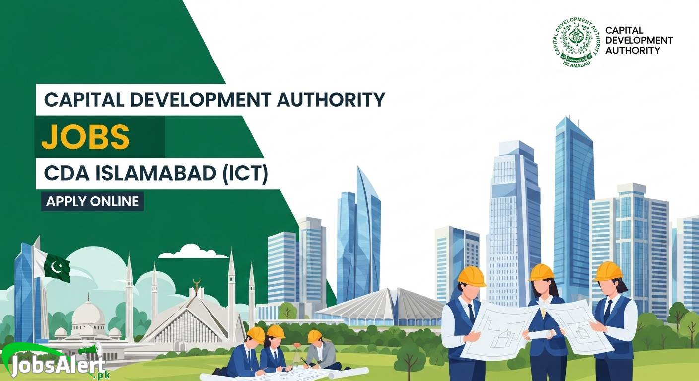 Capital Development Authority Jobs 2025 CDA Islamabad
