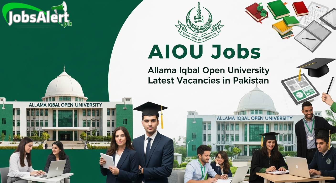 Allama Iqbal Open University Jobs 2025 AIOU Latest