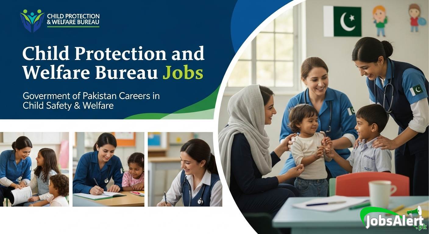Child Protection and Welfare Bureau Jobs 2025 in Pakistan