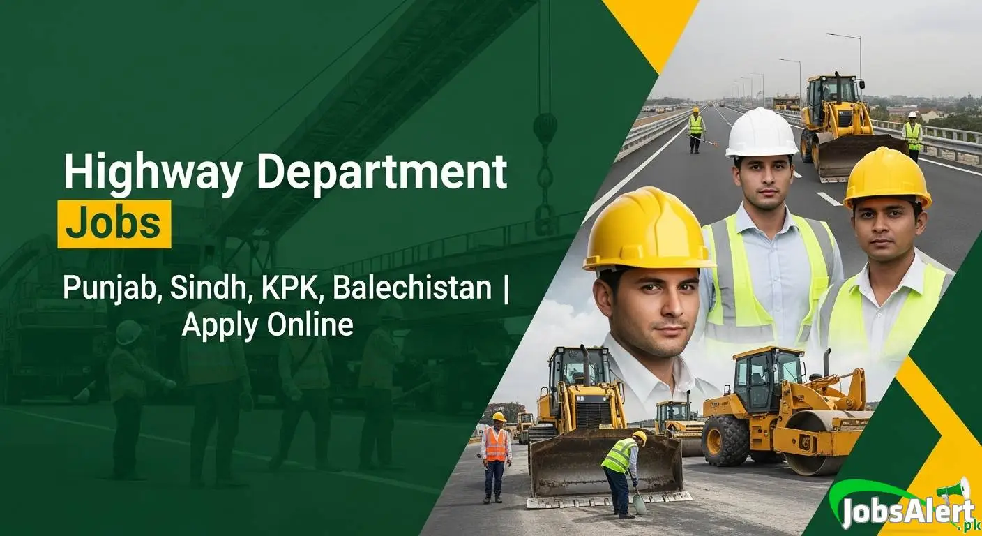 Highway Department Jobs 2025 Punjab Sindh KPK Balochistan